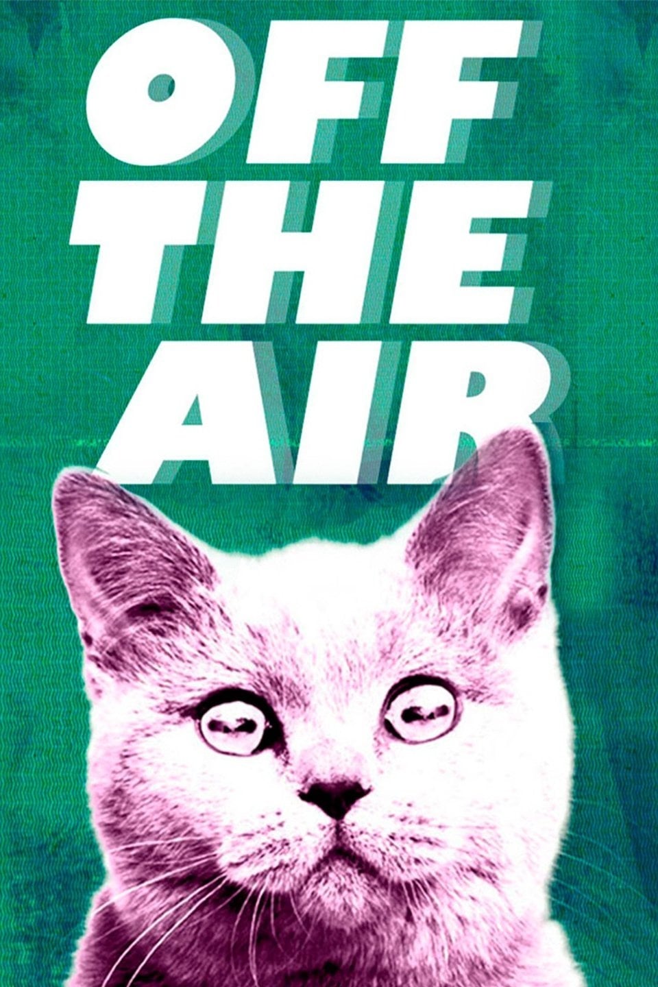  Off the Air 